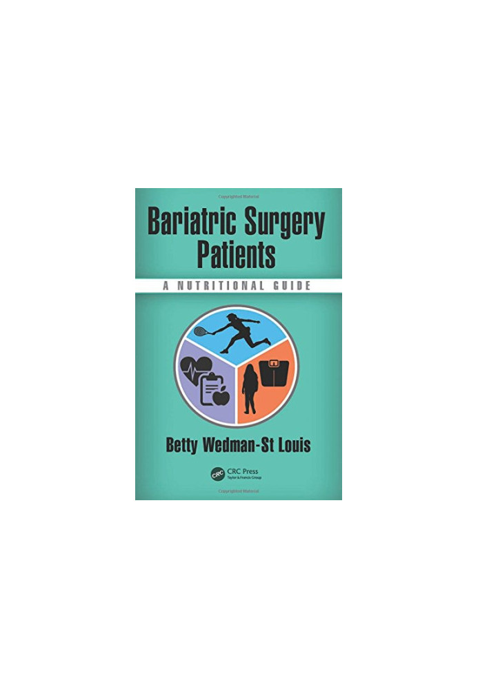 Bariatric surgery patients: a nutritional guide