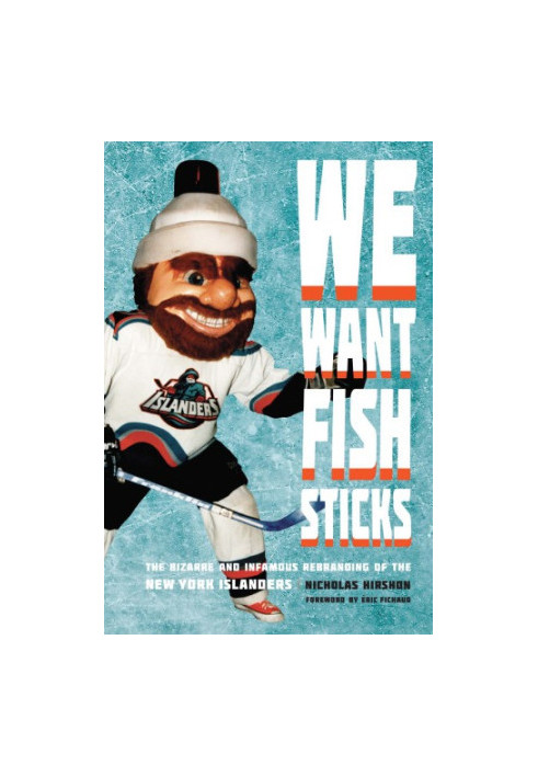 We want fish sticks: the bizarre and infamous rebranding of the New York Islanders