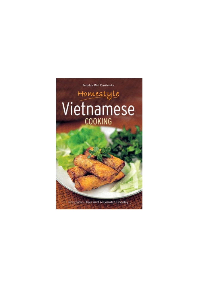 Homestyle Vietnamese Cooking