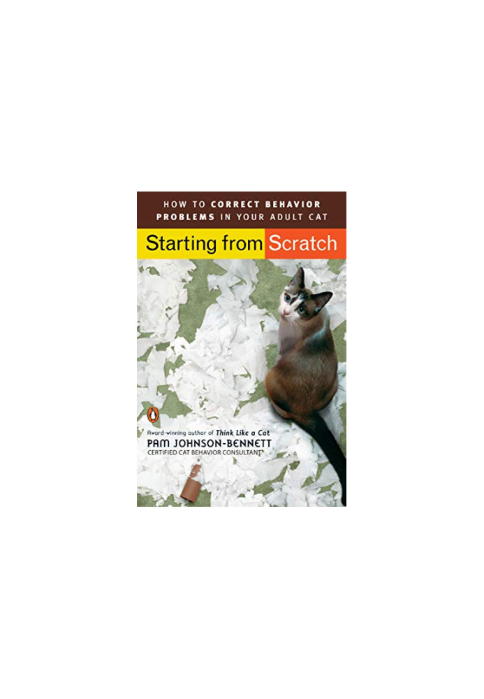Starting from Scratch: How to Correct Behavior Problems in Your Adult Cat