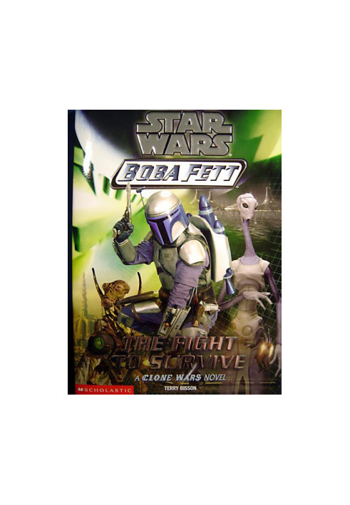 [Boba Fett 01] • Book 1 - The Fight to Survive
