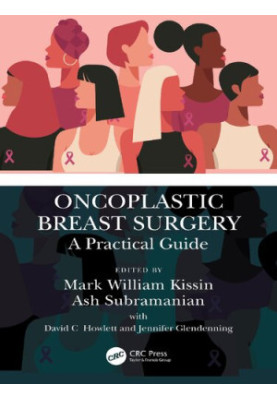 Oncoplastic Breast Surgery: A Practical Guide