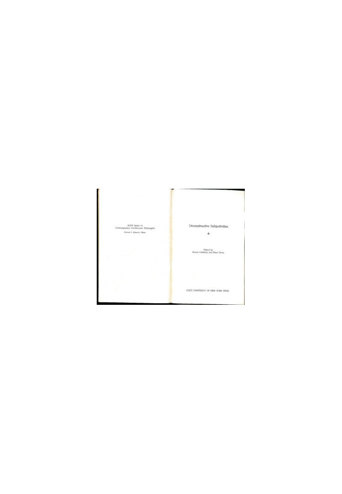 Deconstructive subjectivities