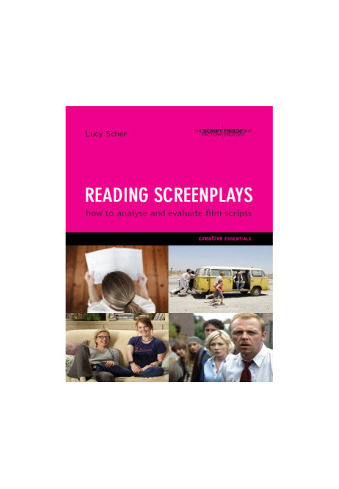 Reading screenplays: how to analyse and evaluate film scripts