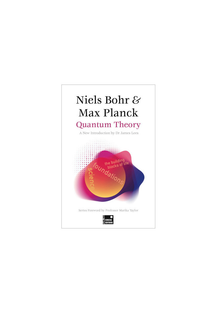 Quantum Theory, A Concise Edition