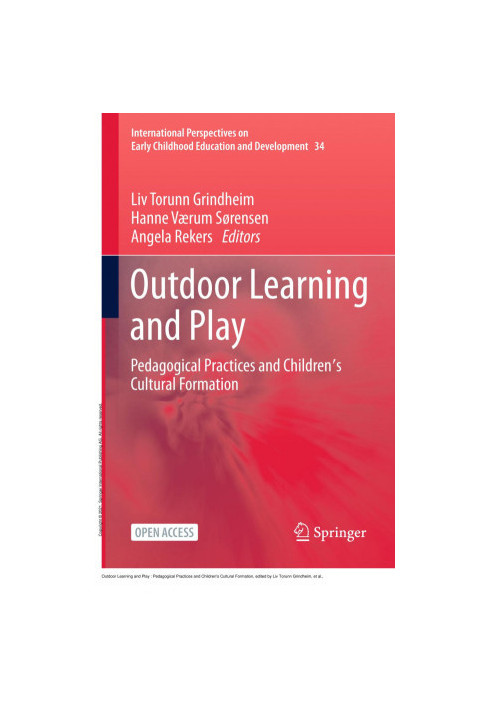 Outdoor Learning and Play: Pedagogical Practices and Children's Cultural Formation