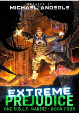 Extreme Prejudice