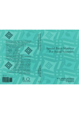 Special Fuzzy Matrices for Social Scientists
