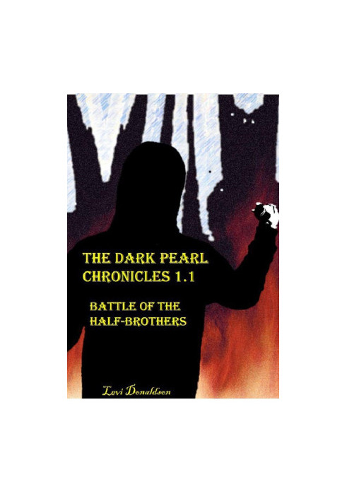 [The Dark Pearl Chronicles 1.10] • Battle of the Half-Brothers