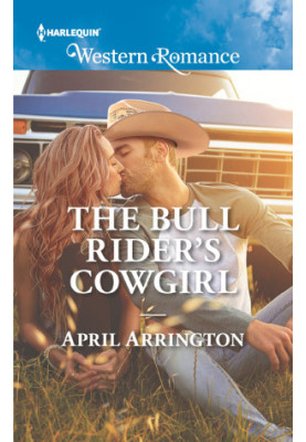 [Men of Raintree Ranch 03] • The Bull Rider's Cowgirl