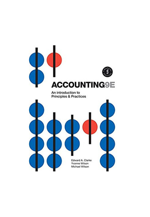 Accounting: An Introduction to Principles and Practice