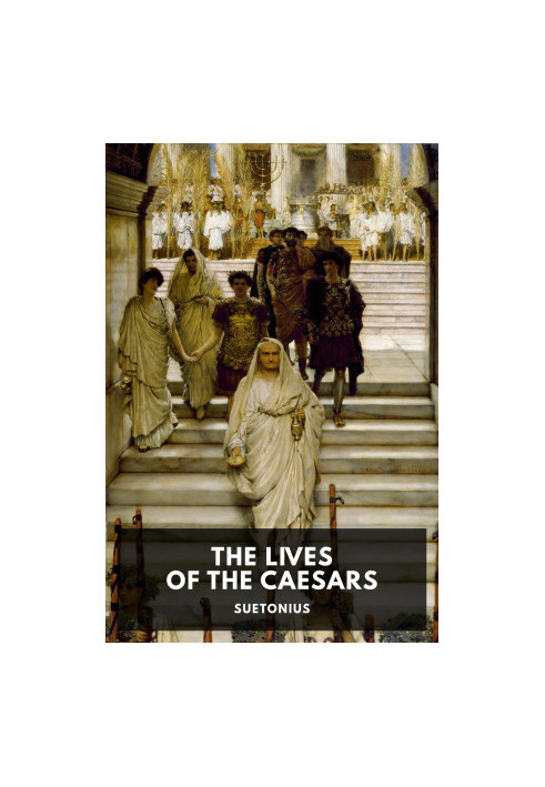 The Lives of the Caesars
