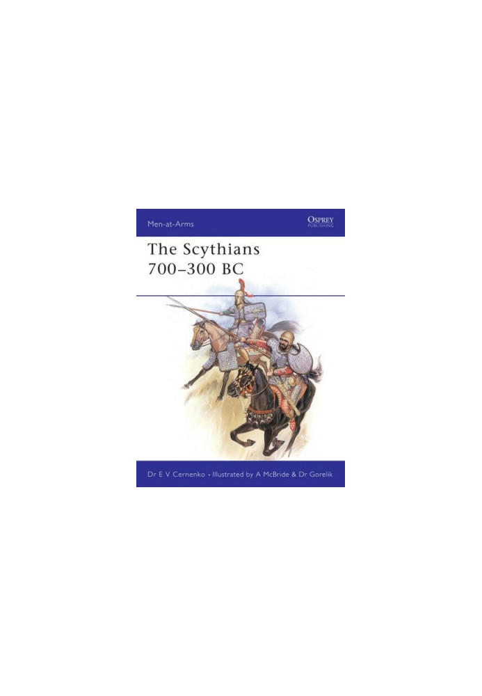 The Scythians 700–300 BC