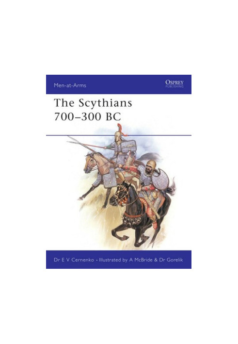 The Scythians 700–300 BC