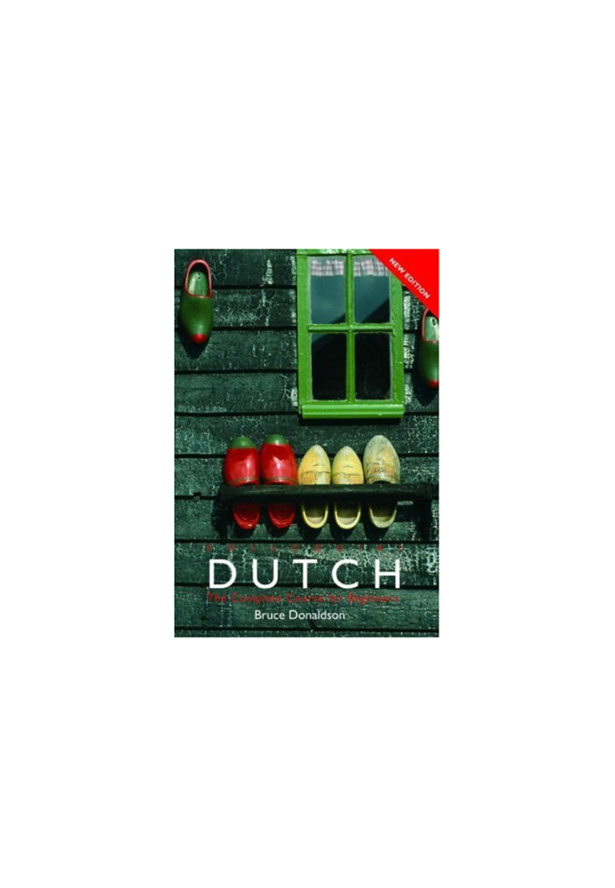 Colloquial Dutch: A Complete Language Course