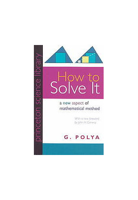 How to solve it: a new aspect of mathematical method