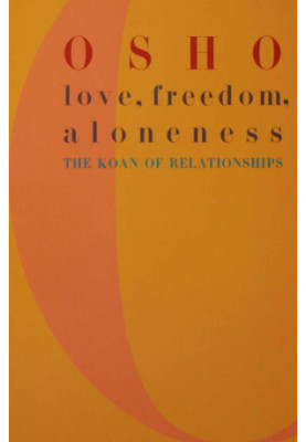 Love, Freedom, and Aloneness