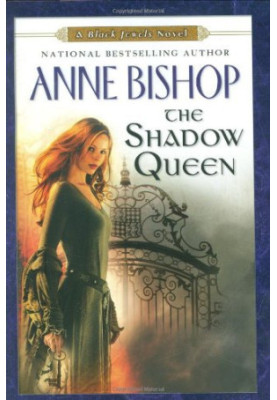 The Shadow Queen (The Black Jewels, 07)
