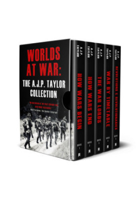 Worlds at War: The A. J. P. Taylor Collection