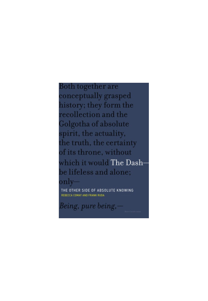 The Dash -- the Other Side of Absolute Knowing: the Other Side of Absolute Knowing