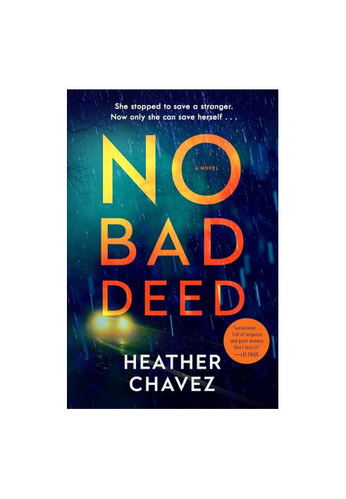 No Bad Deed