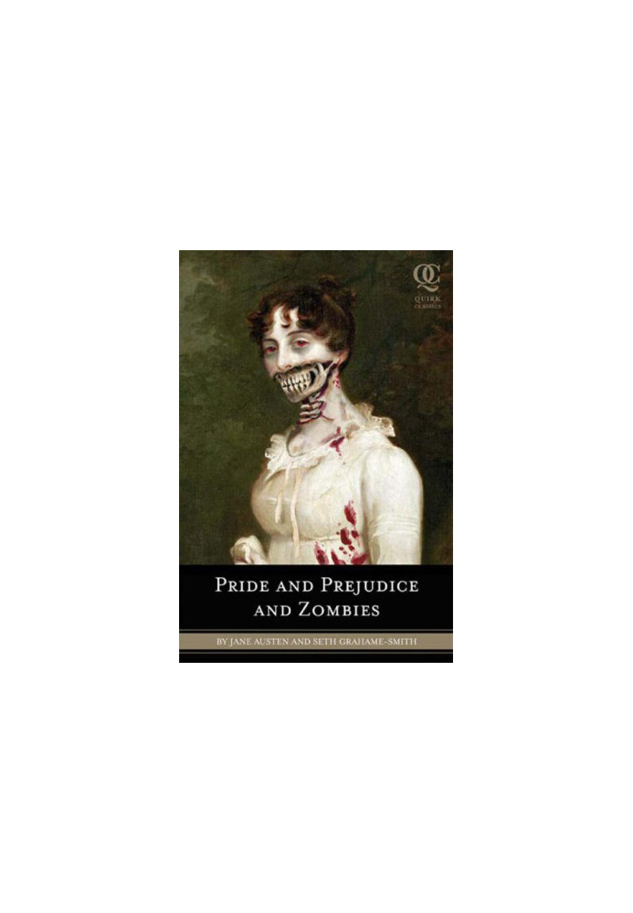 Pride and Prejudice and Zombies