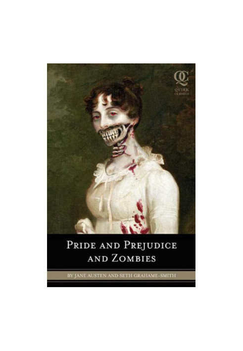Pride and Prejudice and Zombies
