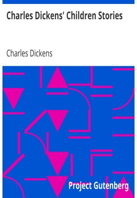 Charles Dickens' Children Stories