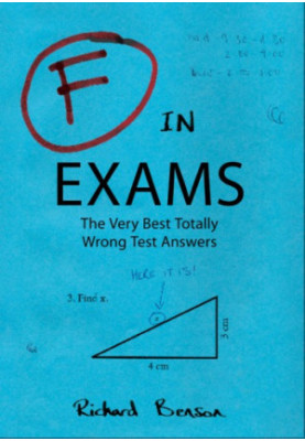 F in exams: the very best totally wrong test answers
