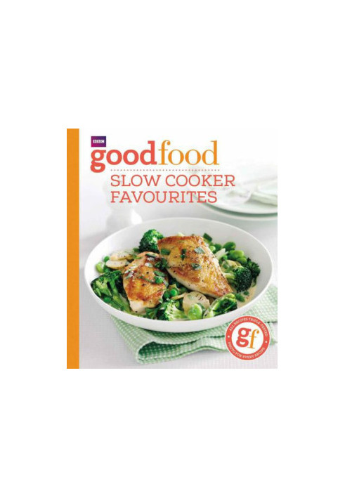 BBC Good Food Slow Cooker Favourites