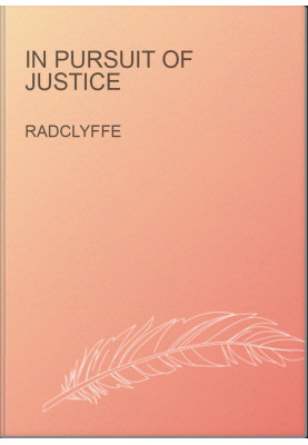 In Pursuit of Justice