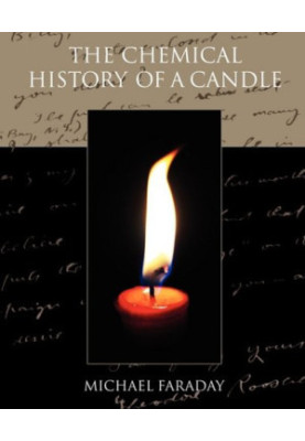 The Chemical History of A Candle