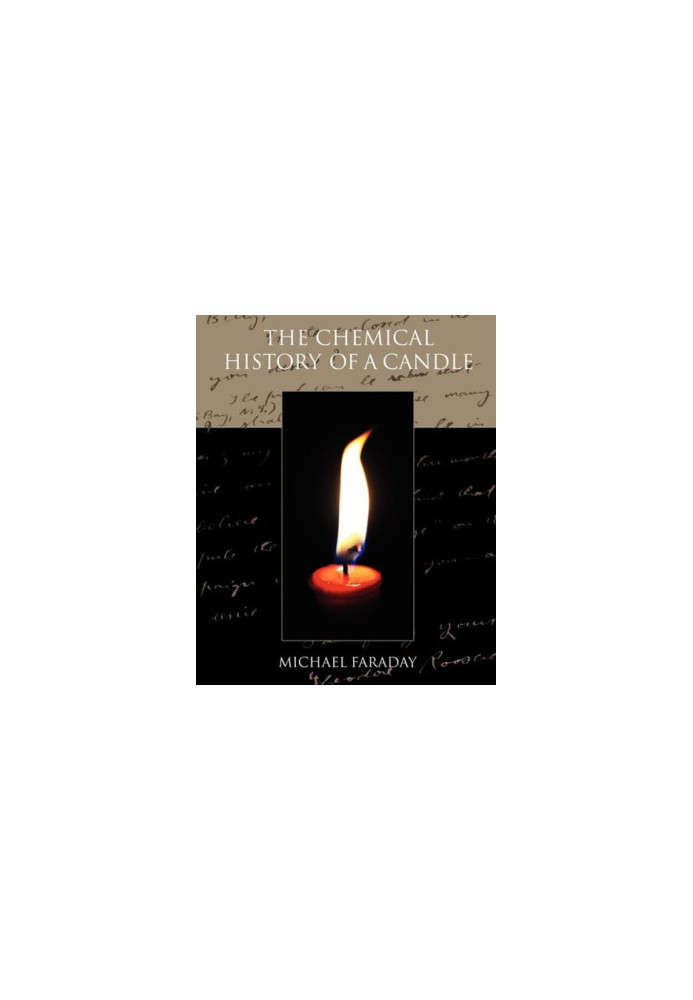 The Chemical History of A Candle