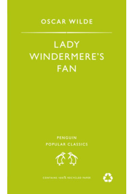 LADY WINDERMERE’S FAN