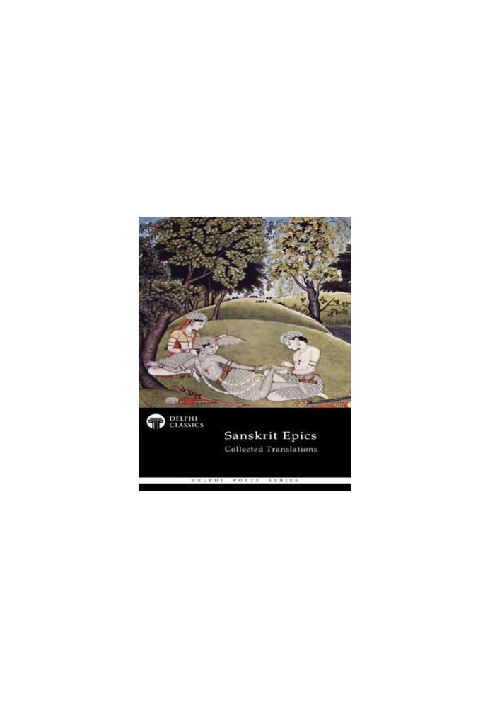 The Collected Translations of the Sanskrit Epics