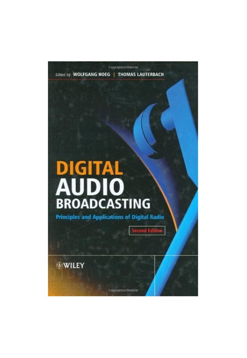 Digital Audio Broadcasting: Principles and Applications of Digital Radio
