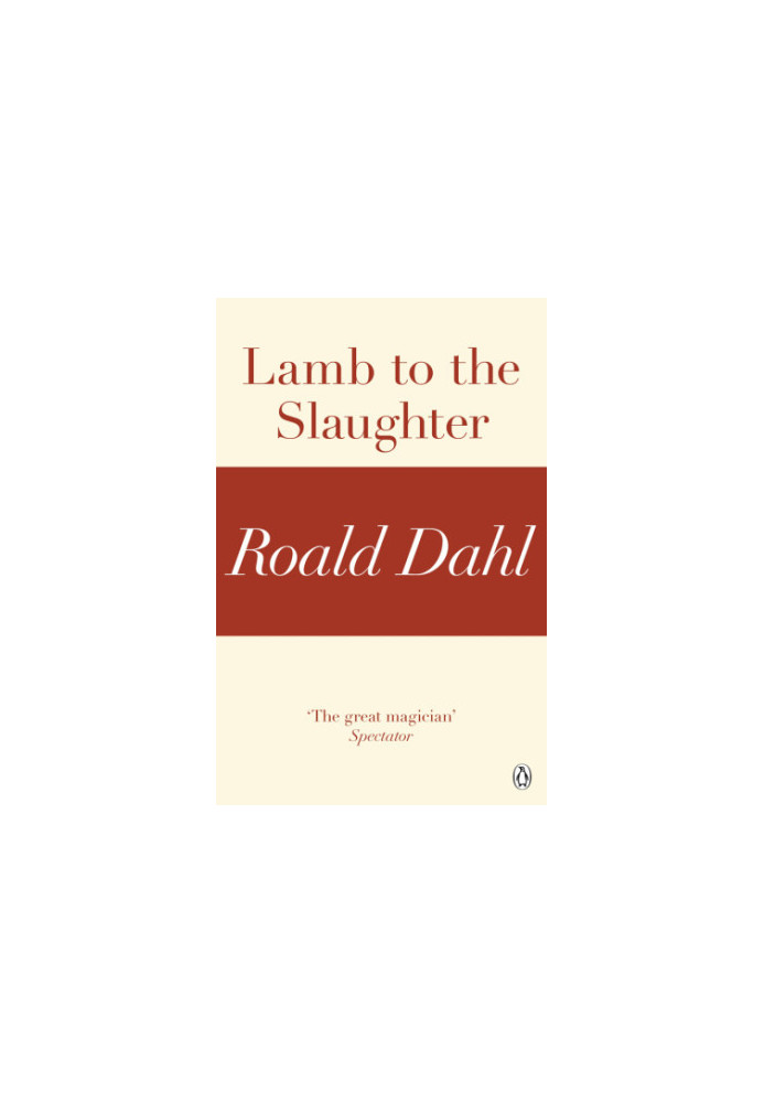 Lamb to the Slaughter (A Roald Dahl Short Story)