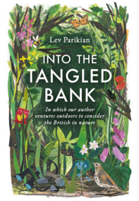 Into the Tangled Bank: In Which Our Author Ventures Outdoors to Consider the British in Nature