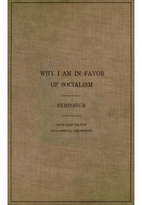 Why I am in favor of socialism