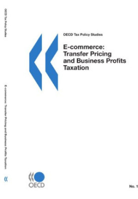 OECD Tax Policy Studies E-commerce - Transfer Pricing and Business Profits Taxation
