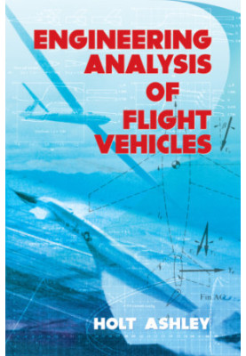 Engineering Analysis of Flight Vehicles