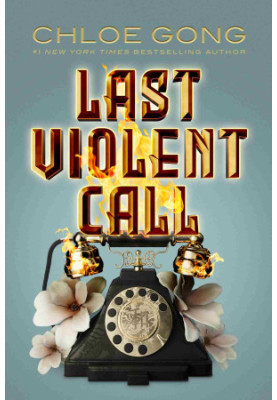 Last Violent Call: A Foul Thing This Foul Murder