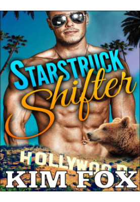 Starstruck Shifter: Celebrity Bears