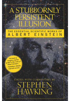 A Stubbornly Persistent Illusion