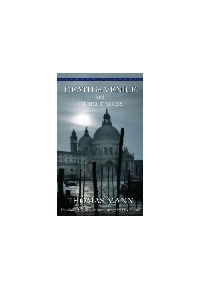 Death in Venice and Seven Other Stories