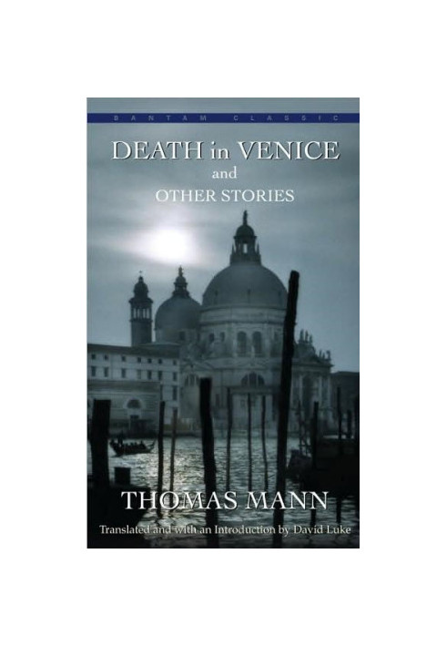 Death in Venice and Seven Other Stories