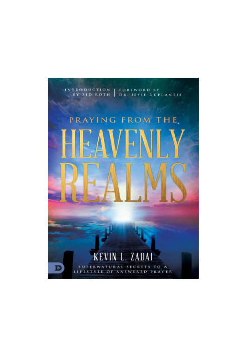 Praying from the Heavenly Realms
