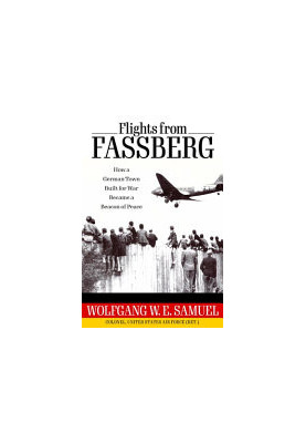 Flights from Fassberg: How a German Town Built for War Became a Beacon of Peace