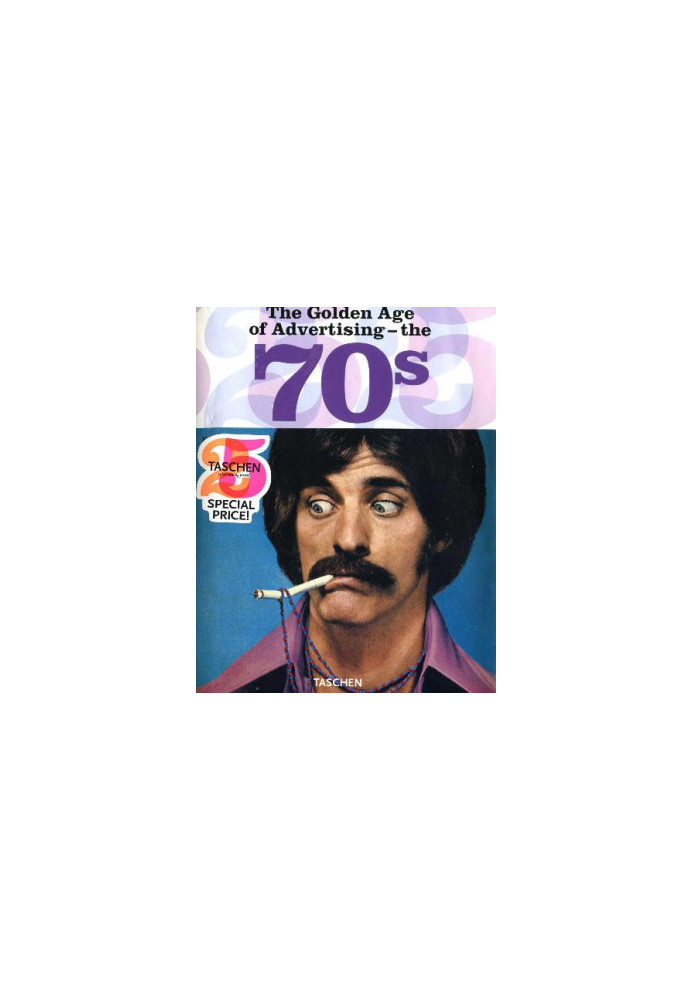 The Golden Age of Advertising - The 70s