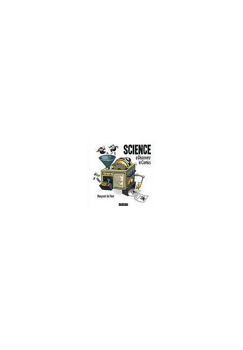 Science : a discovery in comics